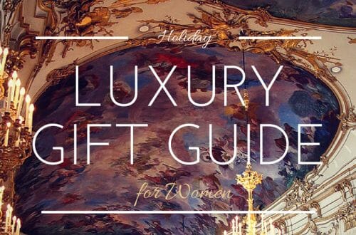 2016 Luxury Holiday Gift Guide - Especially for Her 25 Holiday gift guide 2016 Luxury Holiday Gift Guide - Especially for Her - EAT LOVE SAVOR International Luxury Lifestyle Magazine