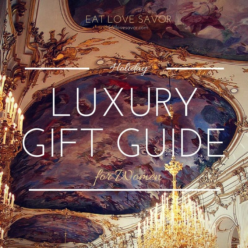 2016 Luxury Holiday Gift Guide - Especially for Her 1 Holiday gift guide 2016 Luxury Holiday Gift Guide - Especially for Her - EAT LOVE SAVOR International Luxury Lifestyle Magazine