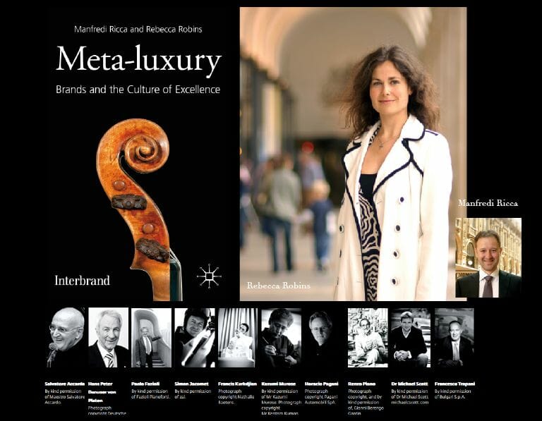 Inspiring Debate 'Meta-luxury' Book Celebrates 5th Anniversary - Q & A with co-author Rebecca Robins 2 meta luxury 5 yár anniversary Inspiring Debate 'Meta-luxury' Book Celebrates 5th Anniversary - Q & A with co-author Rebecca Robins - EAT LOVE SAVOR International Luxury Lifestyle Magazine