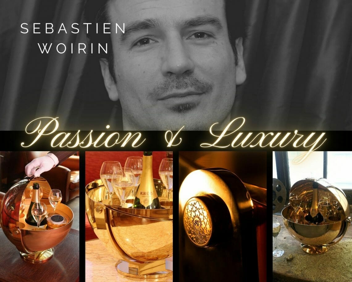 Passion & Luxury: Sebastien Woirin Champagne Sphere Révérencieuse 4 Passion and Luxury Passion & Luxury: Sebastien Woirin Champagne Sphere Révérencieuse - EAT LOVE SAVOR International Luxury Lifestyle Magazine
